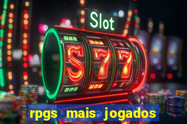 rpgs mais jogados do mundo